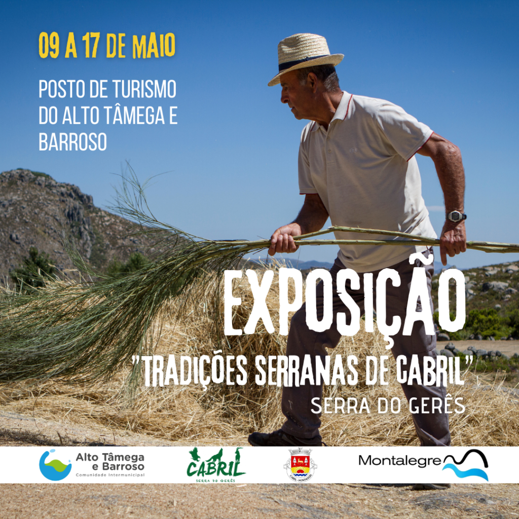 Exposition « Traditions des Montagnes de Cabril »