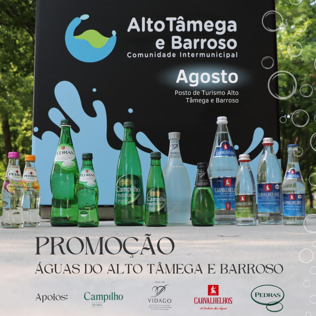 “Águas do Alto Tâmega e Barroso” promoted at the PTAT during the month of August